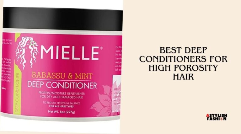 best deep conditioners for high porosity hair