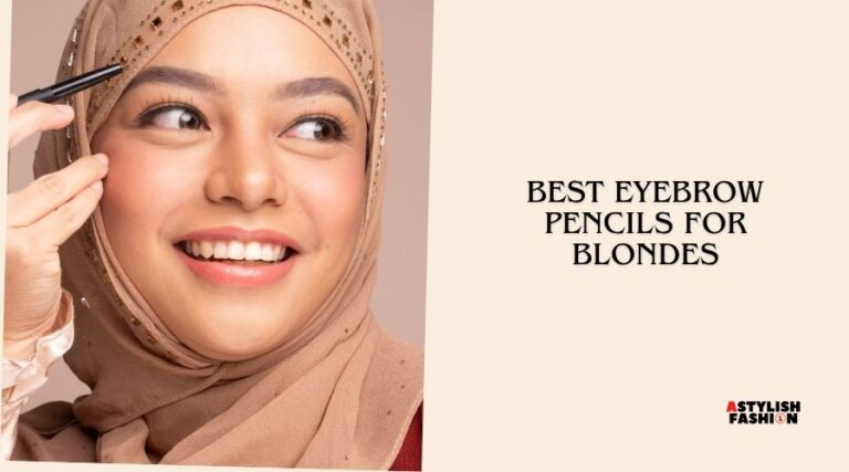 best eyebrow pencils for blondes