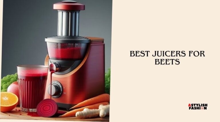 best juicers for beets