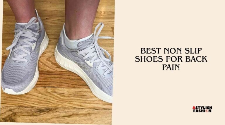 best non slip shoes for back pain