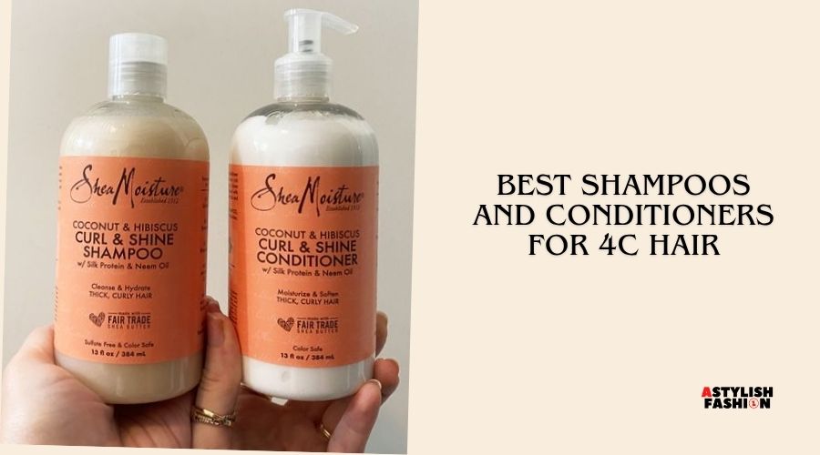 best shampoos and conditioners for 4c hair