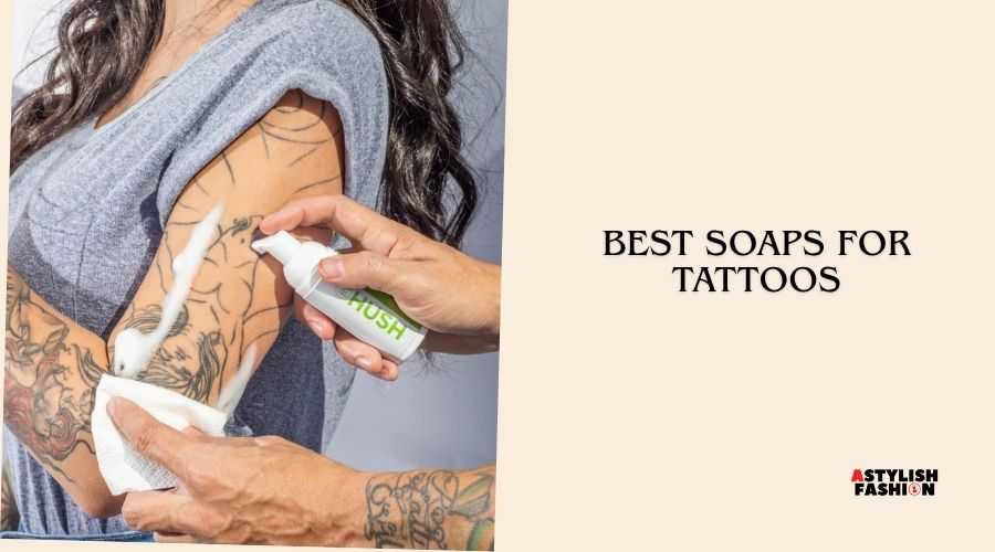 best soaps for tattoos