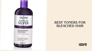 best toners for bleached hair