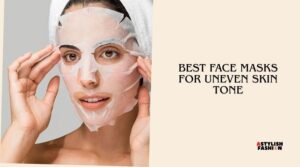 best face masks for uneven skin tone