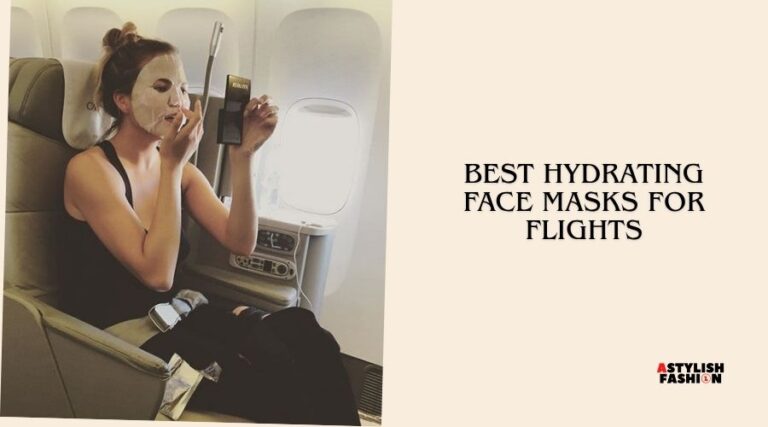 best hydrating face masks for flights