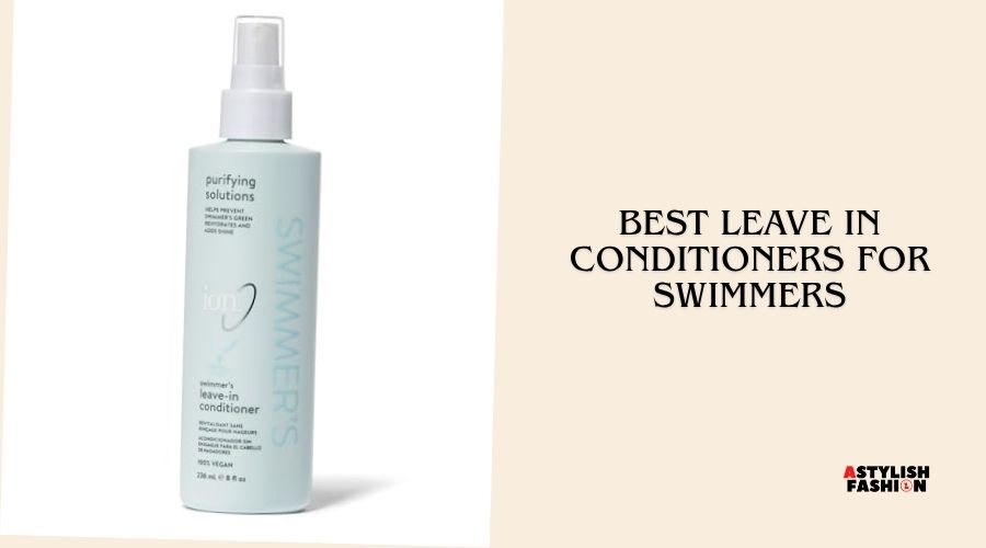 best leave in conditioners for swimmers