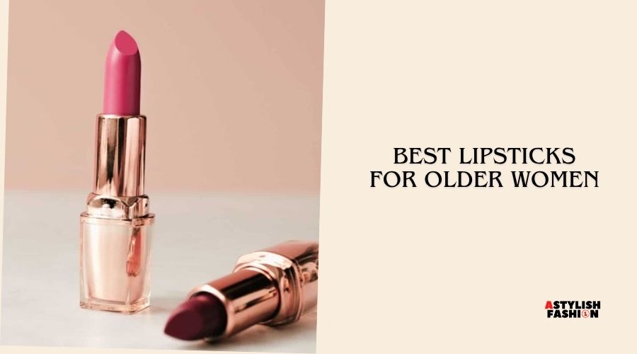 best lipsticks for older women