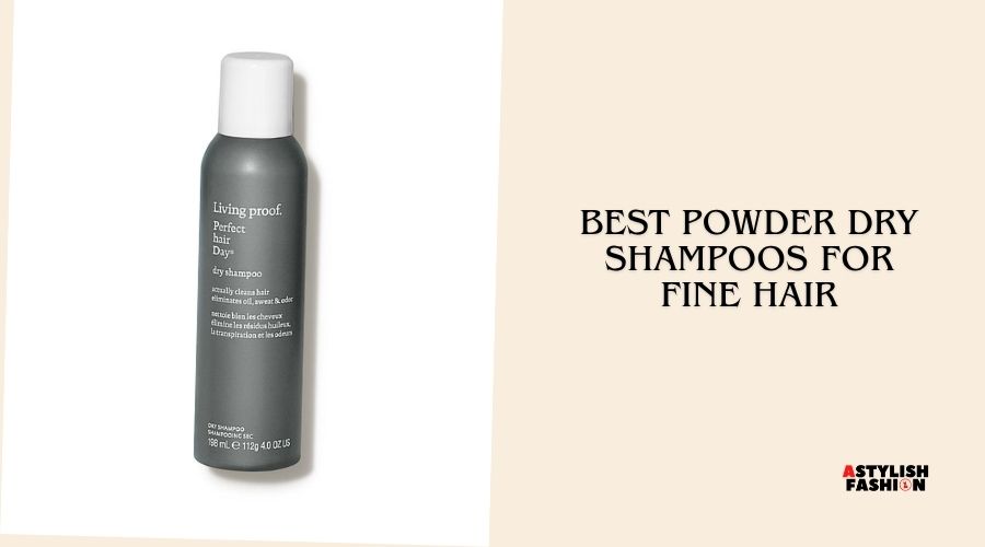 best powder dry shampoos for fine hair