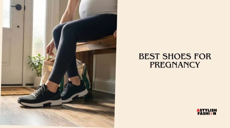 best shoes for pregnancy