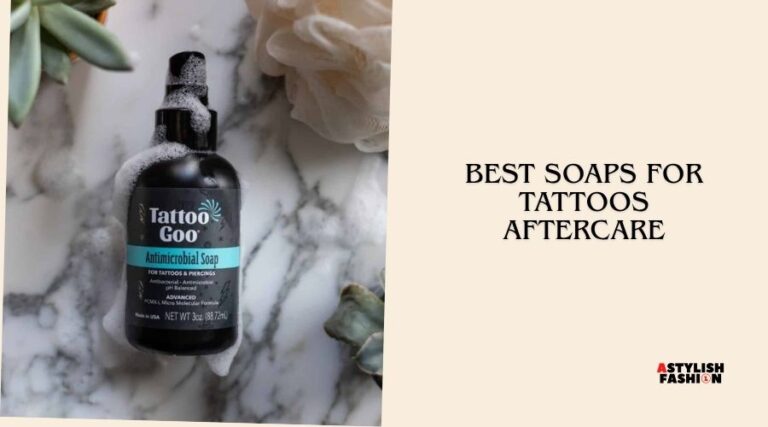 best soaps for tattoos aftercare