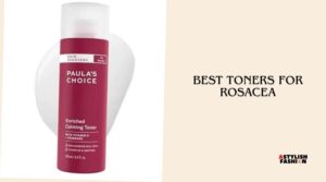 best toners for rosacea