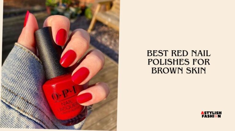 best red nail polishes for brown skin