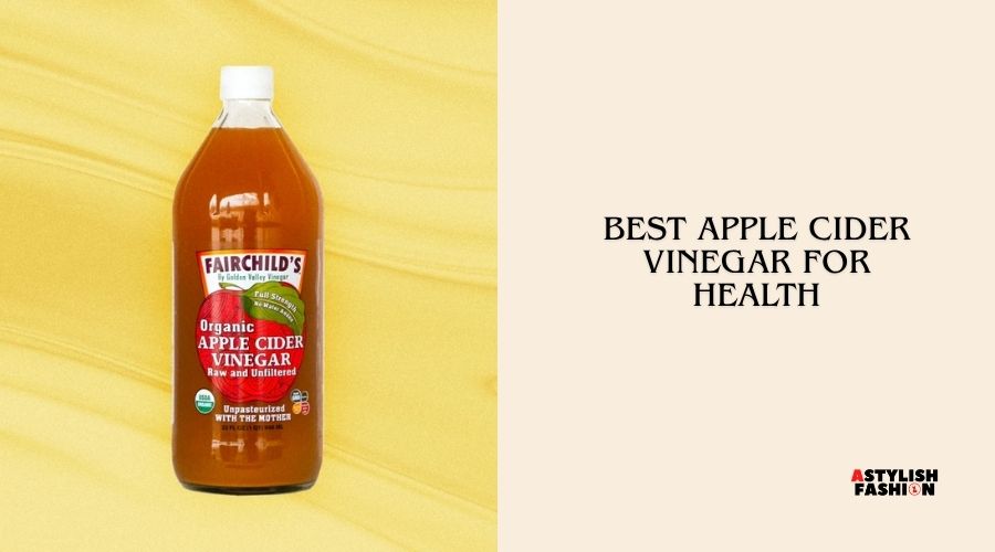 best apple cider vinegar for health