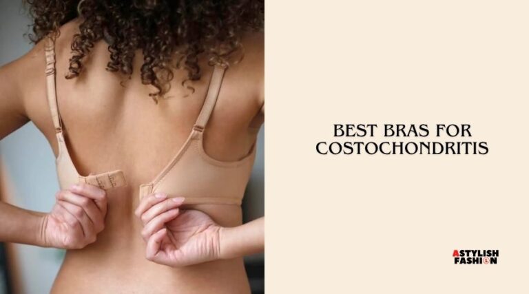 best bras for costochondritis