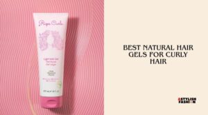 best natural hair gels for curly hair