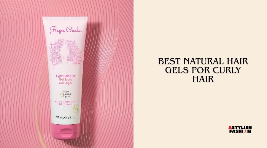 best natural hair gels for curly hair