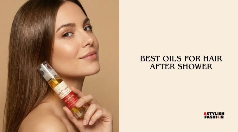 best oils for hair after shower